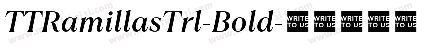 TTRamillasTrl-Bold字体转换
