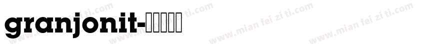 granjonit字体转换