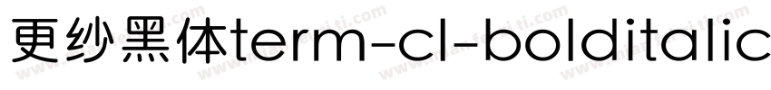 更纱黑体term-cl-bolditalic手机版字体转换
