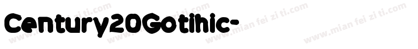 Century20Gotihic字体转换