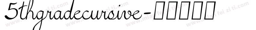 5thgradecursive字体转换