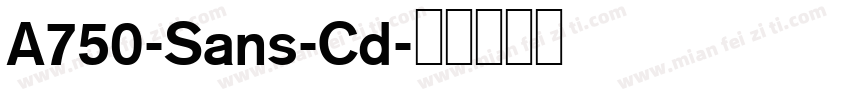 A750-Sans-Cd字体转换