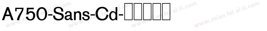 A750-Sans-Cd字体转换
