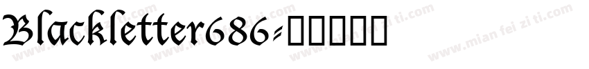 Blackletter686字体转换