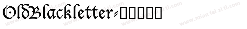 OldBlackletter字体转换