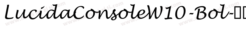 LucidaConsoleW10-Bol字体转换