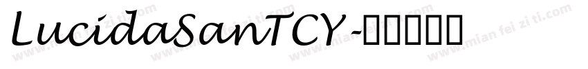 LucidaSanTCY字体转换