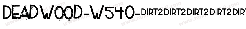 DeadWood-W54O字体转换