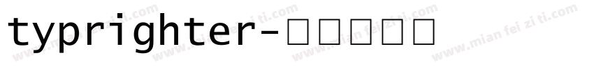 typrighter字体转换