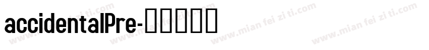 accidentalPre字体转换