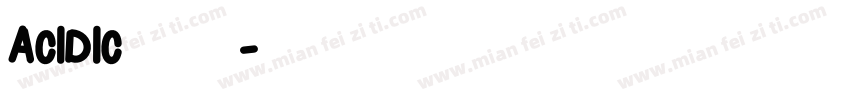 acidic酸性的字体转换
