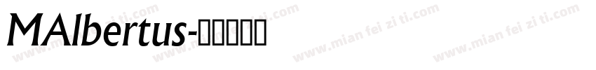 MAlbertus字体转换