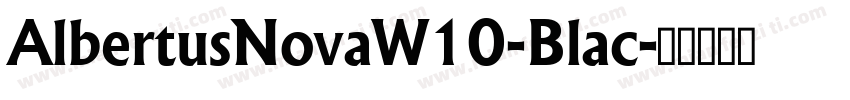 AlbertusNovaW10-Blac字体转换