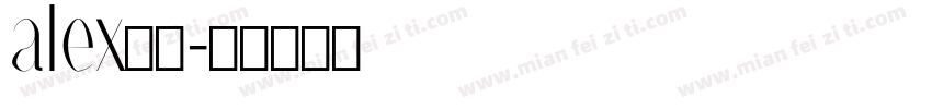 alex字库字体转换
