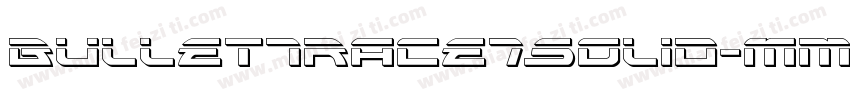 BulletTrace7Solid-Mmme字体转换