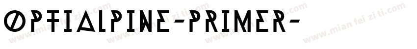 OPTIAlpine-Primer字体转换