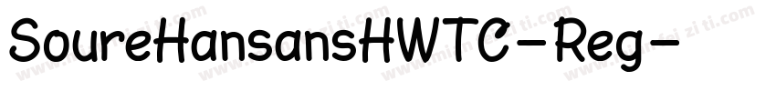 SoureHansansHWTC-Reg字体转换