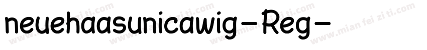 neuehaasunicawig-Reg字体转换