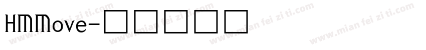 HMMove字体转换