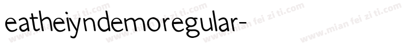 eatheiyndemoregular字体转换
