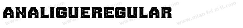 ANALIGUEREGULAR字体转换