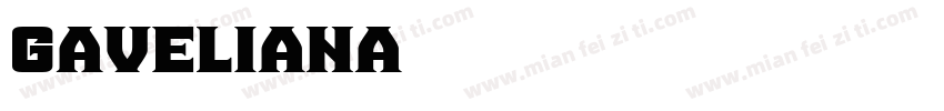 gaveliana字体转换