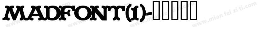 MADFONT(1)字体转换