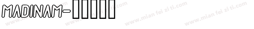 madinam字体转换
