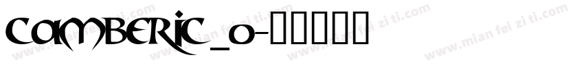 Camberic_0字体转换