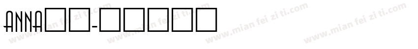 anna字体字体转换