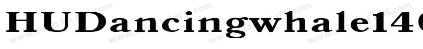 HUDancingwhale140字体转换