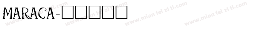 MARACA字体转换