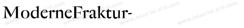 ModerneFraktur字体转换