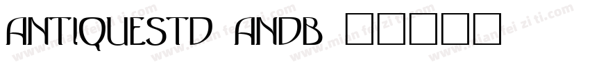 AntiqueStd-ANDB字体转换