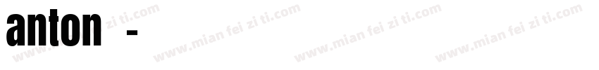 anton字体字体转换