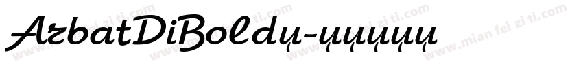 ArbatDiBold◆字体转换