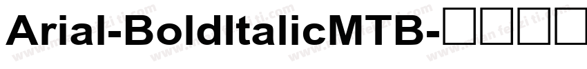 Arial-BoldItalicMTB字体转换