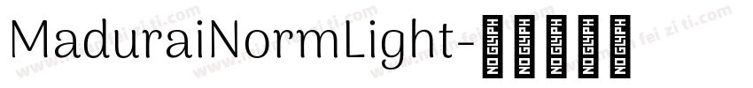 MaduraiNormLight字体转换