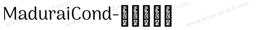 MaduraiCond字体转换