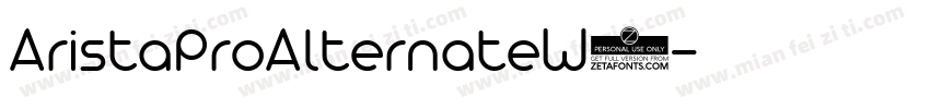 AristaProAlternateW0字体转换