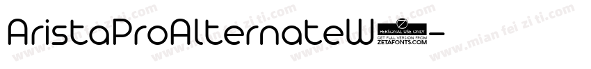 AristaProAlternateW0字体转换