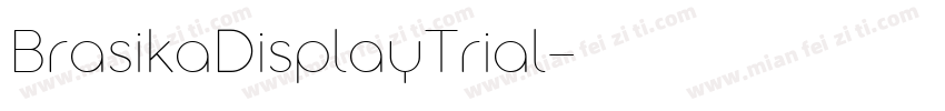 BrasikaDisplayTrial字体转换