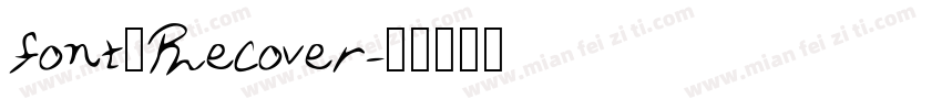 font_Recover字体转换