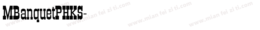 MBanquetPHKS字体转换