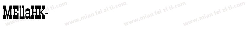 MEllaHK字体转换