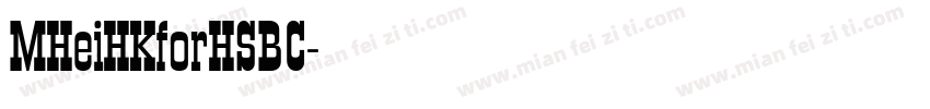 MHeiHKforHSBC字体转换