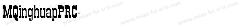 MQinghuapPRC字体转换