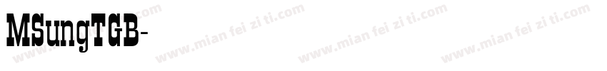 MSungTGB字体转换