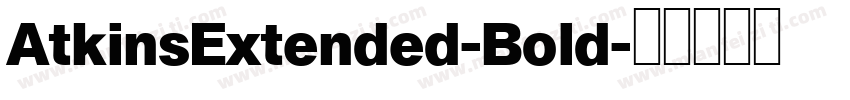 AtkinsExtended-Bold字体转换