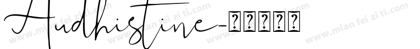 Audhistine字体转换